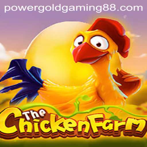 Discover the Exciting World of ChickenFarm by Power Gold Gaming