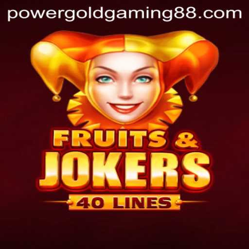 FruitsAndJokers40: A New Twist by Power Gold Gaming