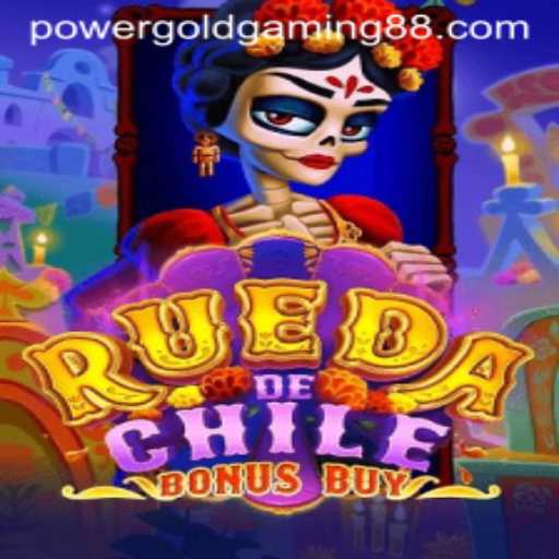 Exploring the Excitement of RuedaDeChileBonusBuy by Power Gold Gaming